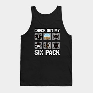 Check Out My Six Pack Pilot Aviation Flying Airplane Tank Top